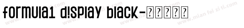 Formula1 Display Black字体转换